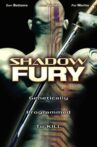 Shadow Fury Movie Streaming Online