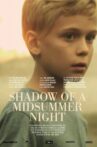 Shadow of a Midsummer Night Movie Streaming Online