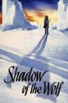 Shadow of the Wolf Movie Streaming Online