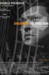 Shadowing the Third Man Movie Streaming Online