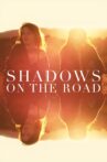 Shadows on the Road Movie Streaming Online
