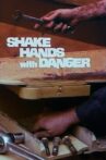 Shake Hands with Danger Movie Streaming Online