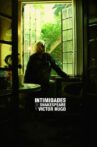 Shakespeare and Victor Hugo's Intimacies Movie Streaming Online