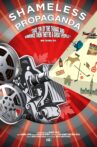Shameless Propaganda Movie Streaming Online