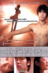 Shanghai Panic Movie Streaming Online