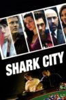 Shark City Movie Streaming Online