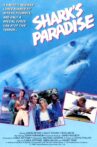 Shark's Paradise Movie Streaming Online