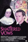 Shattered Vows Movie Streaming Online