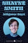 Shayne Smith: Alligator Boys Movie Streaming Online