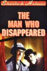 Sherlock Holmes: The Man Who Disappeared Movie Streaming Online