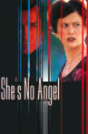 She's No Angel Movie Streaming Online