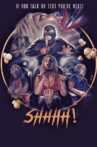 Shhhh Movie Streaming Online