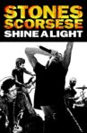 Shine a Light Movie Streaming Online