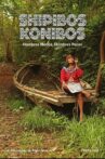 Shipibos Konibos: Hombres mono, Hombres peces Movie Streaming Online