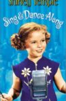Shirley Temple Sing & Dance Along Movie Streaming Online