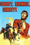 Shoot, Gringo... Shoot! Movie Streaming Online