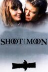 Shoot the Moon Movie Streaming Online