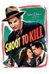 Shoot to Kill Movie Streaming Online