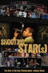 Shooting Star(s): The Rise of Hip Hop Photographer Johnny Nunez Movie Streaming Online