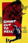 Short Cut to Hell Movie Streaming Online