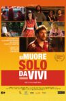 Si muore solo da vivi Movie Streaming Online