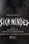 Sick Minded Movie Streaming Online