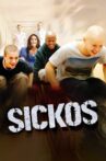 Sickos Movie Streaming Online