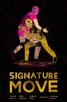 Signature Move Movie Streaming Online