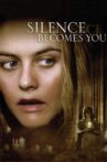 Silence Becomes You Movie Streaming Online