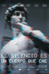 Silence is a Falling Body Movie Streaming Online