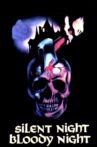 Silent Night, Bloody Night Movie Streaming Online
