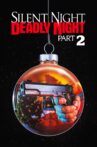 Silent Night, Deadly Night Part 2 Movie Streaming Online