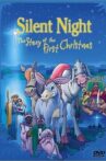 Silent Night: The Story of the First Christmas Movie Streaming Online