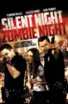 Silent Night, Zombie Night Movie Streaming Online