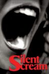 Silent Scream Movie Streaming Online