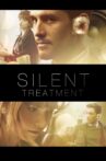 Silent Treatment Movie Streaming Online