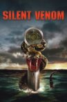 Silent Venom Movie Streaming Online