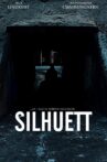 Silhouette Movie Streaming Online