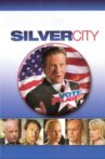 Silver City Movie Streaming Online