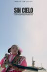 Sin Cielo Movie Streaming Online