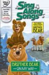 Sing Along Songs: Brother Bear - On My Way Movie Streaming Online