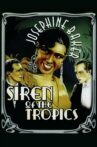 Siren of the Tropics Movie Streaming Online