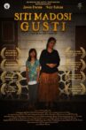 Siti Madosi Gusti Movie Streaming Online