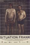 Situation Frank Movie Streaming Online