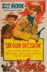 Six Gun Decision Movie Streaming Online