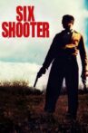 Six Shooter Movie Streaming Online