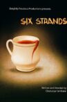 Six Strands Movie Streaming Online