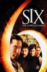 Six: The Mark Unleashed Movie Streaming Online