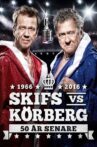 Skifs vs Körberg Movie Streaming Online