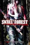 Skull Forest Movie Streaming Online